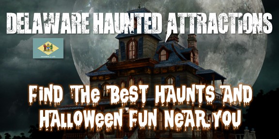 Delaware Haunted Houses